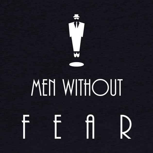 Men Without Fear by Billdesign